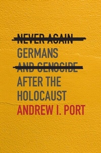 Abbildung von: Never Again - Harvard University Press