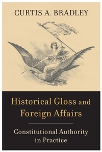 Abbildung von: Historical Gloss and Foreign Affairs - Harvard University Press