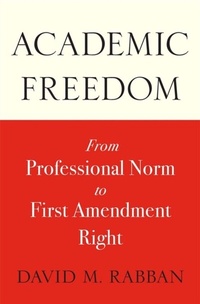 Abbildung von: Academic Freedom - Harvard University Press