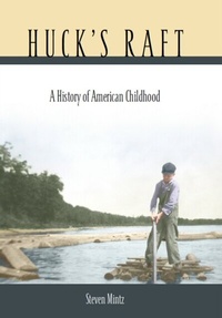Enlarge image Cover: Huck's Raft - Harvard University Press