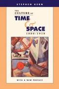 Cover: Culture of Time and Space, 1880-1918 - Harvard University Press