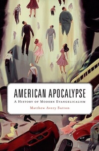 Enlarge image Cover: American Apocalypse - Harvard University Press