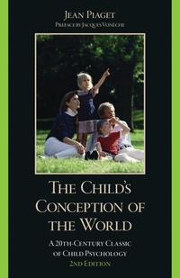 Enlarge image Cover: The Child's Conception of the World - Rowman & Littlefield Publishers