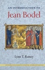 Cover: An Introduction to Jean Bodel - University Press of Florida