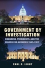 Cover: Government by Investigation - Bloomsbury eBooks US