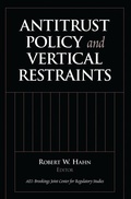 Cover: Antitrust Policy and Vertical Restraints - Brookings Institution