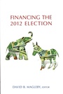 Cover: Financing the 2012 Election - Brookings Institution