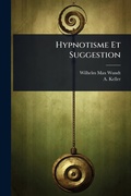 Cover: Hypnotisme Et Suggestion - Hutson Street Press