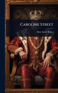 Enlarge image Cover: Caroline Street - Hutson Street Press