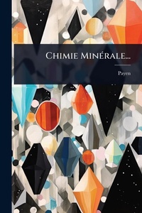 Bild: Chimie MinA(c)rale... - Hutson Street Press