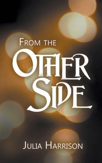 Enlarge image Cover: From the Other Side - Wild Rose Press