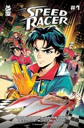 Cover: Speed Racer #1 - Simon + Schuster LLC