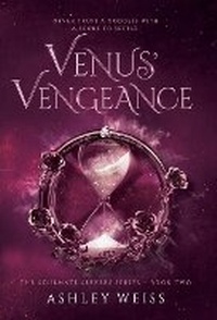 Enlarge image Cover: Venus' Vengeance - Ashley Weiss