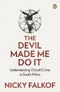 Abbildung von: The Devil Made Me Do It - Penguin Books (South Africa)