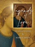 Cover: Legends of Love - Plenus Gratia Publications