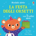 Cover: La festa degli orsetti - Morbide alette;Usborne