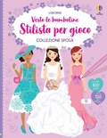 Cover: Collezione sposa. Con adesivi - Vesto le bamboline. Stilista per gioco;Usborne