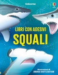 Cover: Squali - Libri con adesivi. A partire da 5 anni;Usborne
