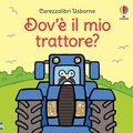 Cover: Dov'&egrave; il mio trattore? - Carezzalibri;Usborne