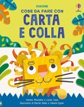 Cover: Cose da fare con carta e colla - Cose da fare con...;Usborne