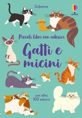 Cover: Gatti e micini. Con adesivi - Piccoli libri con adesivi;Usborne