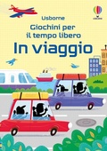 Cover: In viaggio - Giochini per il tempo libero;Usborne