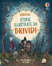 Enlarge image Cover: Storie illustrate da brividi - Racconti illustrati;Usborne