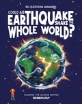 Cover: Could an Earthquake Shake the Whole World? - Beetle Books