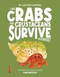 Cover: Can Crabs and Crustaceans Survive Anywhere? - Beetle Books