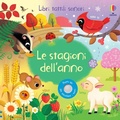 Cover: Le stagioni dell'anno - Libri tattili sonori;Usborne