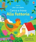 Cover: Alla fattoria - Libri con alette. Cerca e trova;Usborne