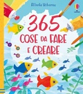 Cover: 365 cose da fare e creare - Usborne