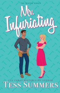 Enlarge image Cover: Mr. Infuriating - Seasons Press LLC