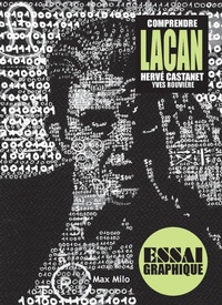 Enlarge image Cover: Comprendre Lacan - Max Milo Editions