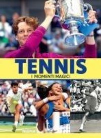 Abbildung von: Tennis. I momenti magici - Nuinui