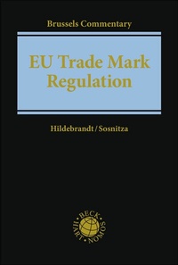 Abbildung von: EU Trade Mark Regulation (EUTMR) - C.H.BECK