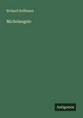 Cover: Michelangelo - Antigonos Verlag
