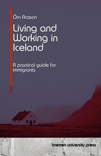 Abbildung von: Living and Working in Iceland - Bremen University Press