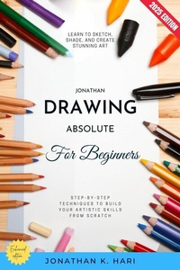 Abbildung von: Drawing for Absolute Beginners: - epubli