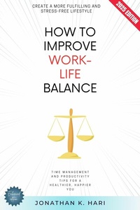 Abbildung von: How to Improve Work-Life Balance: - epubli