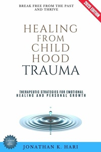 Abbildung von: Healing from Childhood Trauma: - epubli