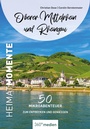 Cover: Oberer Mittelrhein und Rheingau - HeimatMomente - 360° medien