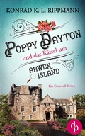 Cover: Poppy Dayton und das R&auml;tsel um Arwen Island - dp DIGITAL PUBLISHERS GmbH