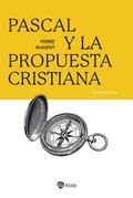 Cover: Pascal y la propuesta cristiana - Ediciones Rialp, S.A.