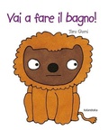 Cover: Vai a fare il bagno! - Libri per sognare;Kalandraka Italia