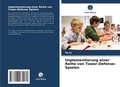 Cover: Implementierung einer Reihe von Tower-Defense-Spielen - Verlag Unser Wissen