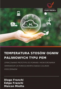 Abbildung von: Temperatura Stosow Ogniw Paliwowych Typu Pem - Wydawnictwo Nasza Wiedza