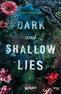 Cover: Dark and shallow lies - Waves;Giunti Editore