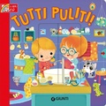 Cover: Tutti puliti! - Libri cuc&ugrave;;Giunti Editore