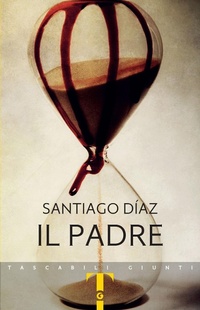 Abbildung von: Il padre - Tascabili Giunti;Giunti Editore